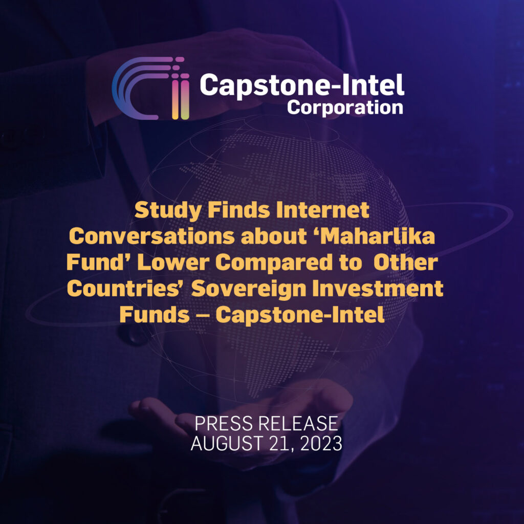 Study Finds Internet Conversations about ‘Maharlika Fund’ Lower Compared to Other Countries’ Sovereign Investment Funds – Capstone-Intel