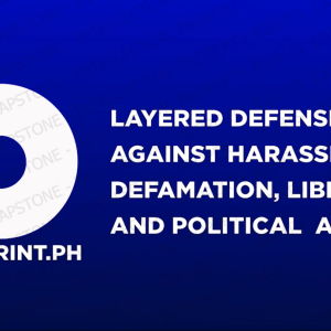 Layered Defense Against Harassment; Defamation, Libel, and Political Attacks